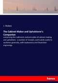 Cover: The Cabinet-Maker and Upholsterer's Companion - Hansebooks