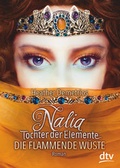 Cover: Nalia, Tochter der Elemente - Die flammende W&uuml;ste Band 2 - dtv