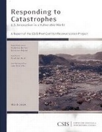 Enlarge image Cover: Responding to Catastrophes - Centre for Strategic & International Studies,U.S.