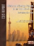Cover: Water and Energy Futures in an Urbanized Asia - Centre for Strategic & International Studies,U.S.