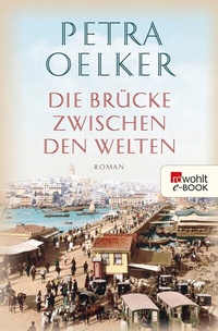 Abbildung von: Die Brücke zwischen den Welten - Rowohlt