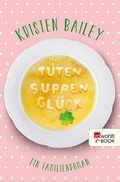Cover: T&uuml;tensuppengl&uuml;ck - Rowohlt