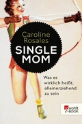 Cover: Single Mom - Rowohlt