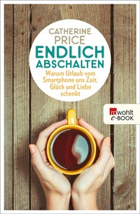 Abbildung von: Endlich abschalten - Rowohlt