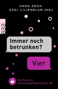 Cover: "Immer noch betrunken?" - "Vier" - Rowohlt Taschenbuch