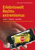 Cover: Erlebniswelt Rechtsextremismus - Wochenschau Verlag
