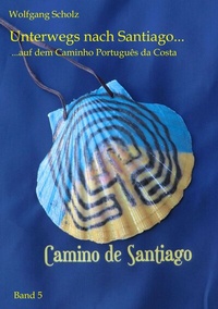 Abbildung von: Unterwegs nach Santiago ... - BoD - Books on Demand