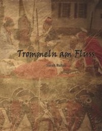 Enlarge image Cover: Trommeln am Fluss - BoD - Books on Demand