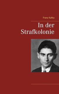 Abbildung von: In der Strafkolonie - BoD - Books on Demand