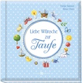 Cover: Liebe W&uuml;nsche zur Taufe (blau) - Butzon & Bercker
