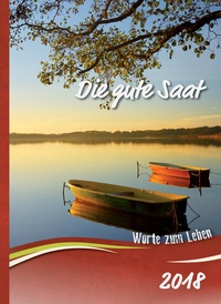 Abbildung von: Die gute Saat 2018 - Christliche Schriftenverbreitung e.V., Abt. Verlag