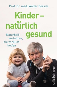 Abbildung von: Kinder - natürlich gesund - Ullstein
