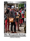 Bild: Die Burgunderkriege - Zeughausverlag