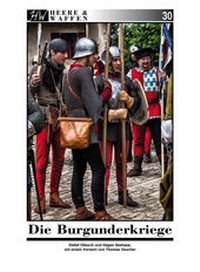 Bild: Die Burgunderkriege - Zeughausverlag