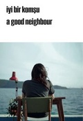 Cover: 15th Istanbul Biennial 2017. a good neighbour (2 vols. in a slipcase, catalogue & stories) curated by Elmgreen & Dragset - K&ouml;nig, Walther