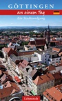 Cover: G&ouml;ttingen an einem Tag - Lehmstedt Verlag