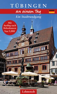 Enlarge image Cover: Tübingen an einem Tag - Lehmstedt Verlag