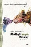 Cover: &Ouml;tekilestirmeyen Masallar - Dipnot Yayinlari