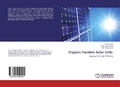 Cover: Organic Tandem Solar Cells: - LAP Lambert Academic Publishing