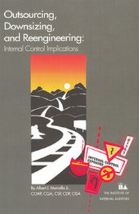 Enlarge image Cover: Outsourcing, Downsizing, and Reengineering - Institute of Internal Auditors, Inc.