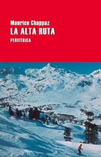 Enlarge image Cover: La Alta Ruta - Editorial Periferica