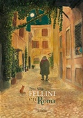 Cover: Fellini en Roma - ASTIBERRI EDICIONES