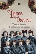 Cover: Damas oscuras : cuentos de fantasmas de escritoras victorianas eminentes - Impedimenta