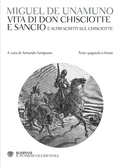 Cover: Vita di Don Chisciotte e Sancio e altri scritti sul Chisciotte. Testo spagnolo a fronte - Il pensiero occidentale;Bompiani