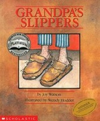 Enlarge image Cover: Grandpa's Slippers - Scholastic New Zealand