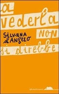 Cover: A vederla non si direbbe - Gli anni in tasca;TopiPittori