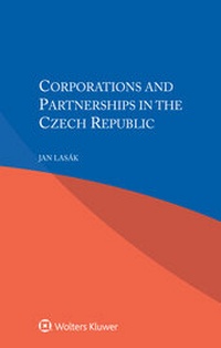 Abbildung von: Corporations and Partnerships in the Czech Republic - Kluwer Law International