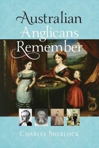 Enlarge image Cover: Australian Anglicans Remember - Broughton Publishing Pty Ltd