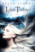 Cover: Lokis T&ouml;chter - AmazonCrossing