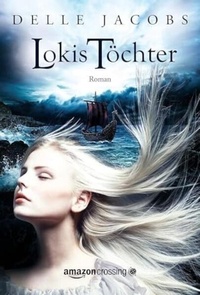 Enlarge image Cover: Lokis Töchter - AmazonCrossing