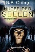 Cover: H&uuml;ter der Seelen - AmazonCrossing