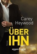 Cover: &Uuml;ber ihn - AmazonCrossing