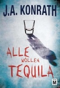 Cover: Alle wollen Tequila - Edition M