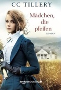 Cover: M&auml;dchen, die pfeifen - AmazonCrossing