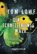 Cover: Der Schmetterlingswald - AmazonCrossing