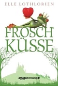 Cover: Froschk&uuml;sse - AmazonCrossing