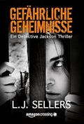 Cover: Gef&auml;hrliche Geheimnisse - AmazonCrossing