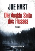 Cover: Die dunkle Seite des Flusses - AmazonCrossing