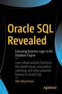 Enlarge image Cover: Oracle SQL Revealed - APress