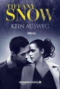 Cover: Kein Ausweg - AmazonCrossing