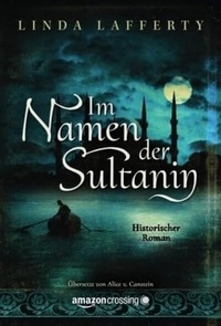 Enlarge image Cover: Im Namen der Sultanin - AmazonCrossing