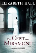 Cover: Der Geist von Miramont - AmazonCrossing