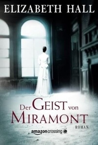 Enlarge image Cover: Der Geist von Miramont - AmazonCrossing