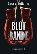 Cover: Blutbande - AmazonCrossing