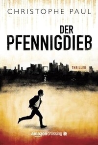 Enlarge image Cover: Der Pfennigdieb - AmazonCrossing