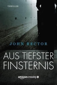 Enlarge image Cover: Aus tiefster Finsternis - AmazonCrossing